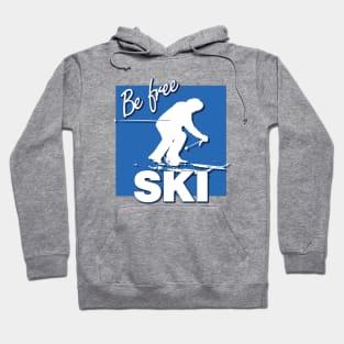 Be Free Ski Quote with Downhill Skier and Blue Square Intermediate Ski Level Hoodie